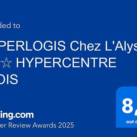 Superlogis L'Alysse Classe 3Etoiles Hypercentre Blois Buitenkant foto